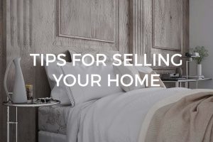 Tips For Selling Your Home